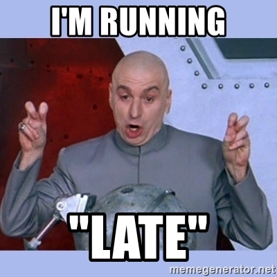 im-running-late